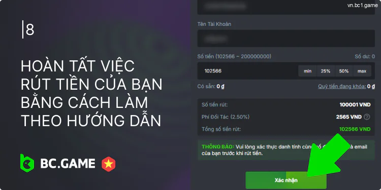 Hoàn tất quá trình rút tiền từ BC.Game Việt Nam